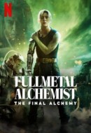 Gledaj Fullmetal Alchemist: The Final Alchemy Online sa Prevodom
