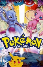 Pokémon: The First Movie - Mewtwo Strikes Back