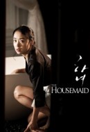 Gledaj The Housemaid Online sa Prevodom