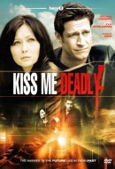 Gledaj Kiss Me Deadly Online sa Prevodom