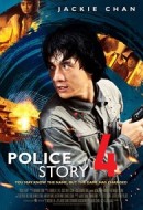 Gledaj Police Story 4: First Strike Online sa Prevodom