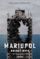 Gledaj Mariupol: The People's Story Online sa Prevodom