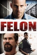 Gledaj Felon Online sa Prevodom