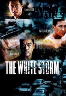 Gledaj The White Storm Online sa Prevodom