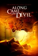 Gledaj Along Came the Devil Online sa Prevodom