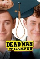 Gledaj Dead Man on Campus Online sa Prevodom