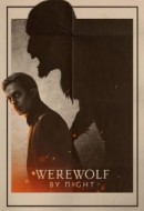 Gledaj Werewolf by Night Online sa Prevodom