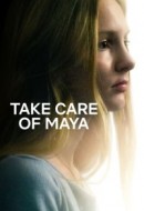 Gledaj Take Care of Maya Online sa Prevodom