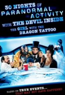 Gledaj 30 Nights of Paranormal Activity with the Devil Inside the Girl with the Dragon Tattoo Online sa Prevodom