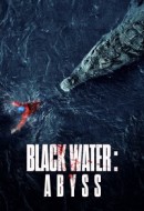 Gledaj Black Water: Abyss Online sa Prevodom