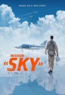 Gledaj Mission Sky Online sa Prevodom