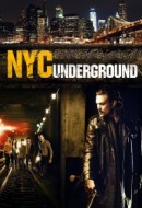 Gledaj Nyc Underground Online sa Prevodom