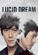 Gledaj Lucid Dream Online sa Prevodom