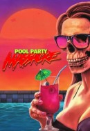 Gledaj Pool Party Massacre Online sa Prevodom