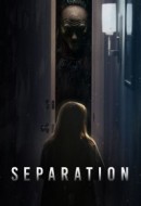 Gledaj Separation Online sa Prevodom