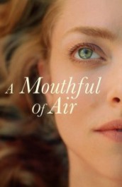 A Mouthful of Air