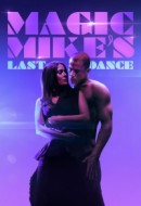 Gledaj Magic Mike's Last Dance Online sa Prevodom