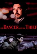 Gledaj The Dancer and the Thief Online sa Prevodom