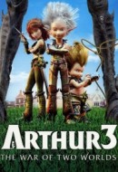 Gledaj Arthur and the Two Worlds War Online sa Prevodom