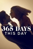 Gledaj 365 Days: This Day Online sa Prevodom