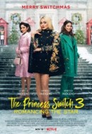 Gledaj The Princess Switch 3: Romancing the Star Online sa Prevodom