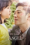 Gledaj My Lovely Angel Online sa Prevodom