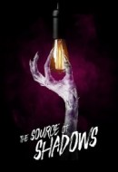 Gledaj The Source of Shadows Online sa Prevodom