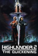 Gledaj Highlander II: The Quickening Online sa Prevodom