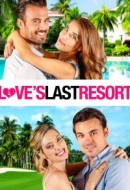 Gledaj Love's Last Resort Online sa Prevodom