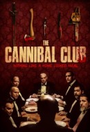 Gledaj The Cannibal Club Online sa Prevodom
