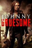 Gledaj Johnny Gruesome Online sa Prevodom