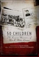 Gledaj 50 Children: The Rescue Mission of Mr. And Mrs. Kraus Online sa Prevodom