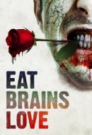 Gledaj Eat Brains Love Online sa Prevodom