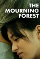 Gledaj The Mourning Forest Online sa Prevodom