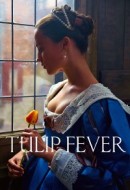 Gledaj Tulip Fever Online sa Prevodom