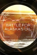 Gledaj Battle for Alaska's Oil Online sa Prevodom