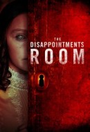 Gledaj The Disappointments Room Online sa Prevodom