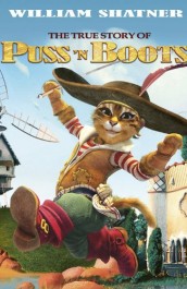 The True Story of Puss'N Boots