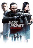 Gledaj Easy Money III: Life Deluxe Online sa Prevodom