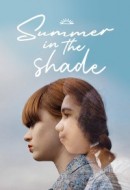 Gledaj Summer in the Shade Online sa Prevodom