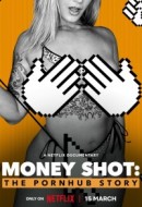 Gledaj Money Shot: The Pornhub Story Online sa Prevodom