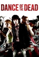 Gledaj Dance of the Dead Online sa Prevodom