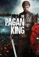 Gledaj The Pagan King Online sa Prevodom