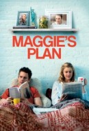 Gledaj Maggie's Plan Online sa Prevodom