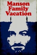 Gledaj Manson Family Vacation Online sa Prevodom