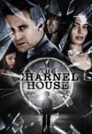Gledaj The Charnel House Online sa Prevodom
