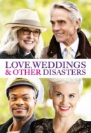 Gledaj Love, Weddings & Other Disasters Online sa Prevodom