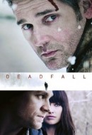 Gledaj Deadfall Online sa Prevodom