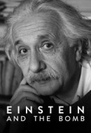 Gledaj Einstein and the Bomb Online sa Prevodom