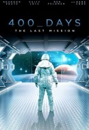 Gledaj 400 Days Online sa Prevodom